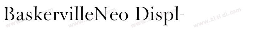 BaskervilleNeo Displ字体转换